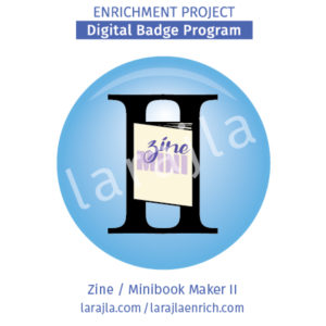 Badge Program: Zine / Minibook Maker II
