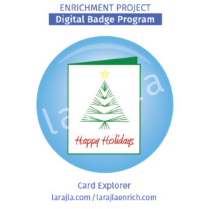 Badge Program: Card Explorer
Enrichment Project
larajla.com