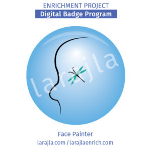 Badge Program: Face Painter
Enrichment Project
larajla.com

